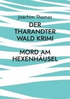 Joachim Thomas - Der Tharandter Wald Krimi, Häftad. Tillgänglighet: Lägg i varukorg