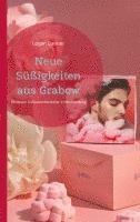Logan Banner - Neue Süßigkeiten aus Grabow, Häftad. Tillgänglighet: Lägg i varukorg