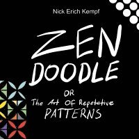 Nick Erich Kempf - Zen Doodle, Häftad. Tillgänglighet: Lägg i varukorg