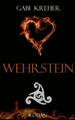 Gabi Kreher - Wehrstein, Häftad. Tillgänglighet: Lägg i varukorg