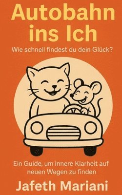 Jafeth Mariani - Autobahn ins Ich, Häftad. Tillgänglighet: Lägg i varukorg