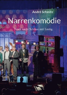 André Schmitz - Narrenkomödie, Häftad