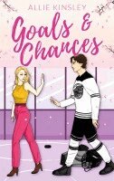 Allie Kinsley - Goals & Chances: Spicy Hockey Romance, Häftad