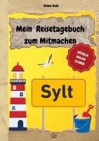 Mein Reiseführer zum Mitmachen Sylt