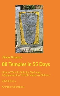 Oliver Dunskus - 88 Temples in 55 Days, Häftad