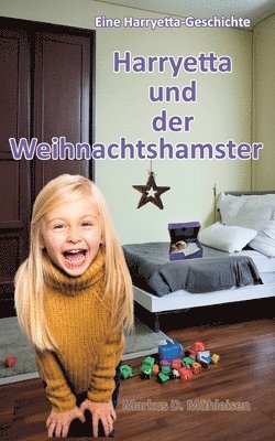 Markus D Mühleisen - Harryetta und der Weihnachtshamster, Häftad. Tillgänglighet: Lägg i varukorg