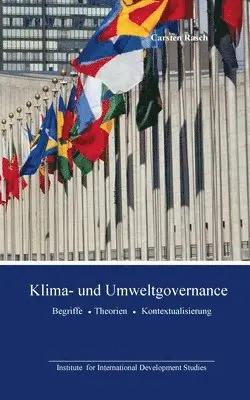 Carsten Rasch - Klima- und Umweltgovernance, Häftad. Tillgänglighet: Lägg i varukorg