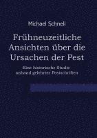Frühneuzeitliche Ansichten über die Ursachen der Pest
