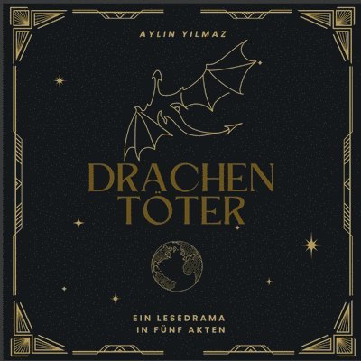Aylin Yilmaz - Drachentöter, Häftad. Tillgänglighet: Lägg i varukorg