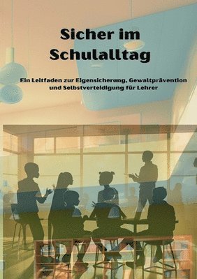 Nils Weyand - Sicher im Schulalltag, Häftad. Tillgänglighet: Lägg i varukorg