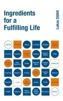 Lukas Stähli - Ingredients for a Fulfilling Life, Häftad. Tillgänglighet: Lägg i varukorg