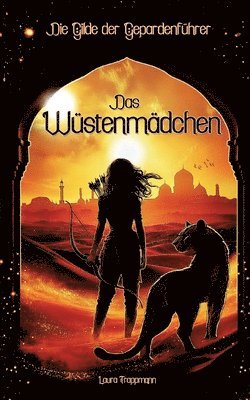 Laura Trappmann - Wüstenmädchen, Häftad