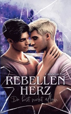 Calideya Fox - Rebellenherz, Häftad