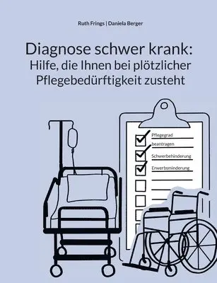Ruth Frings - Diagnose schwer krank, Häftad. Tillgänglighet: Lägg i varukorg