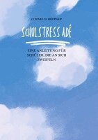 Cornelia Höppner - Schulstress adé, Häftad. Tillgänglighet: Lägg i varukorg