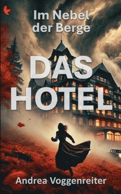 Andrea Voggenreiter - Hotel, Häftad