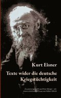 Texte wider die deutsche Kriegst�chtigkeit
