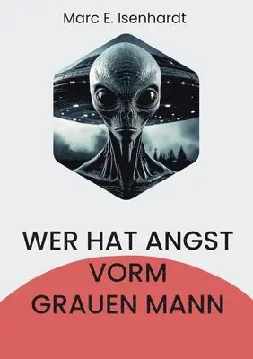 Wer hat Angst vorm grauen Mann