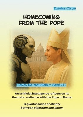 Eureka Circe - Homecoming from the Pope, Häftad