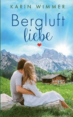 Karin Wimmer - Bergluftliebe, Häftad