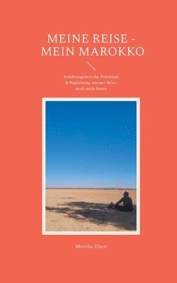 Monika Elsen - Meine Reise - Mein Marokko, Häftad. Tillgänglighet: Lägg i varukorg