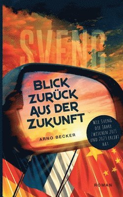 Arno Becker - Blick zurück aus der Zukunft, Häftad. Tillgänglighet: Lägg i varukorg