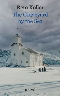 Reto Koller - Graveyard by the Sea, Häftad. Tillgänglighet: Lägg i varukorg