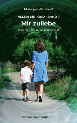 Monique Wemhoff - Mir zuliebe, Häftad