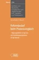 Anna-Kathrin Mauch - Reformbedarf beim Prozessvergleich, Häftad. Tillgänglighet: Lägg i varukorg