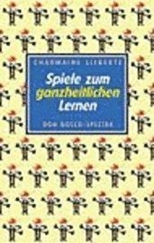 Spiele zum ganzheitlichen Lernen