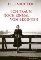 Ich träum' noch einmal vom Beginnen