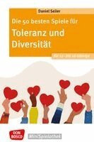 Daniel Seiler - Die 50 besten Spiele für Toleranz und Diversität für 12- bis 16-Jährige, Häftad. Tillgänglighet: Lägg i varukorg