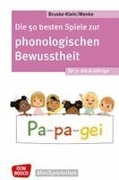 Nicole Bruske-Klein, Ulrike Menke - Die 50 besten Spiele zur phonologischen Bewusstheit für 3- bis 8-Jährige, Häftad