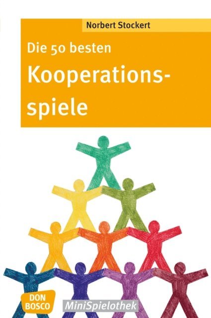 Norbert Stockert - Die 50 besten Kooperationsspiele - eBook, E-bok