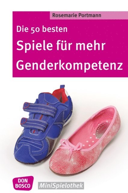 Rosemarie Portmann - Die 50 besten Spiele für mehr Genderkompetenz - eBook, E-bok
