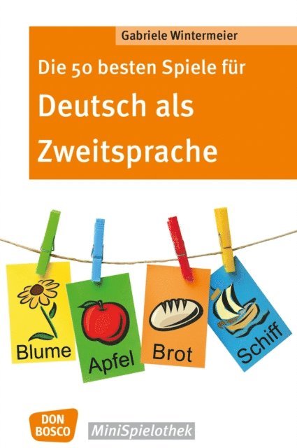 Gabriele Wintermeier - Die 50 besten Spiele für Deutsch als Zweitsprache -eBook, E-bok