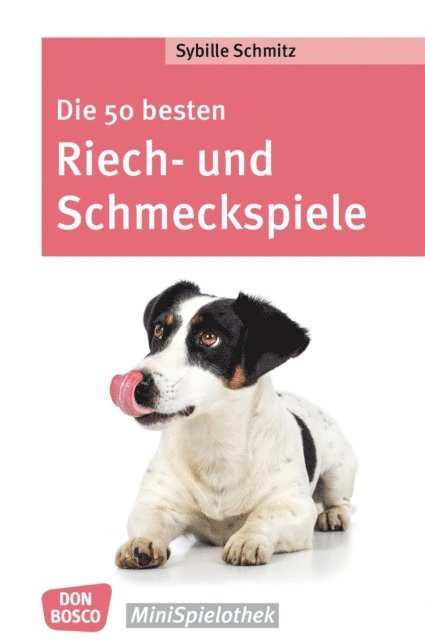 Sybille Schmitz - Die 50 besten Riech- und Schmeckspiele - eBook, E-bok