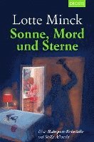 Lotte Minck - Sonne, Mord und Sterne, Häftad