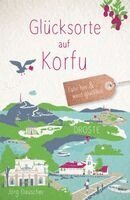 Jörg Dauscher - Glücksorte auf Korfu, Häftad