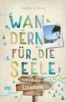 Sandra Grüning - Usedom. Wandern für die Seele, Häftad
