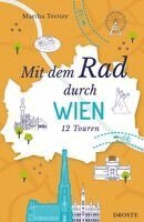 Martha Tretter - Mit dem Rad durch Wien, Häftad