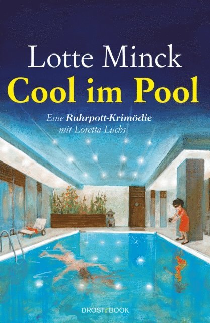 Lotte Minck - Cool im Pool, E-bok