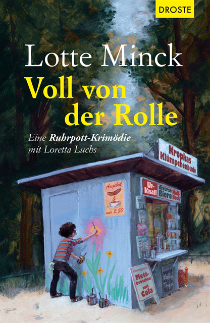 Lotte Minck - Voll von der Rolle, E-bok