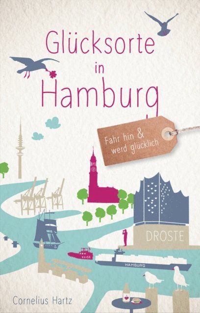 Cornelius Hartz - Glücksorte in Hamburg, E-bok