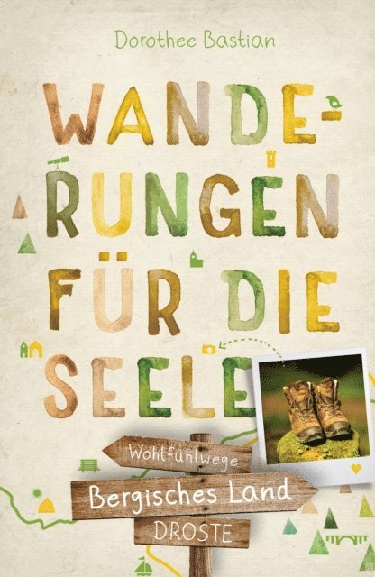 Dorothee Bastian - Bergisches Land. Wanderungen für die Seele, E-bok