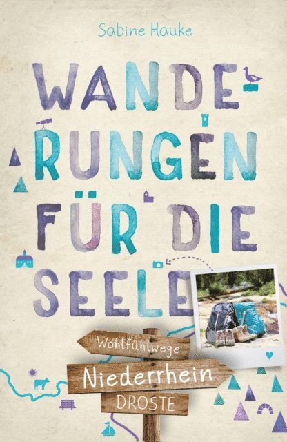 Sabine Hauke - Niederrhein. Wanderungen für die Seele, E-bok