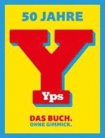 Derib - 50 Jahre YPS, Inbunden