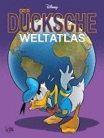 Walt Disney - Der Ducksche Weltatlas, Inbunden