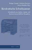Rüdiger Campe, Johanna Käsmann, Jessica Maaßen - Bu¿rokratische Schreibszenen, Inbunden. Tillgänglighet: Lägg i varukorg