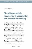 Christoph Weyer - Die Adiastematisch Neumierten Handschriften Der Berlinka-Sammlung, Inbunden. Tillgänglighet: Lägg i varukorg